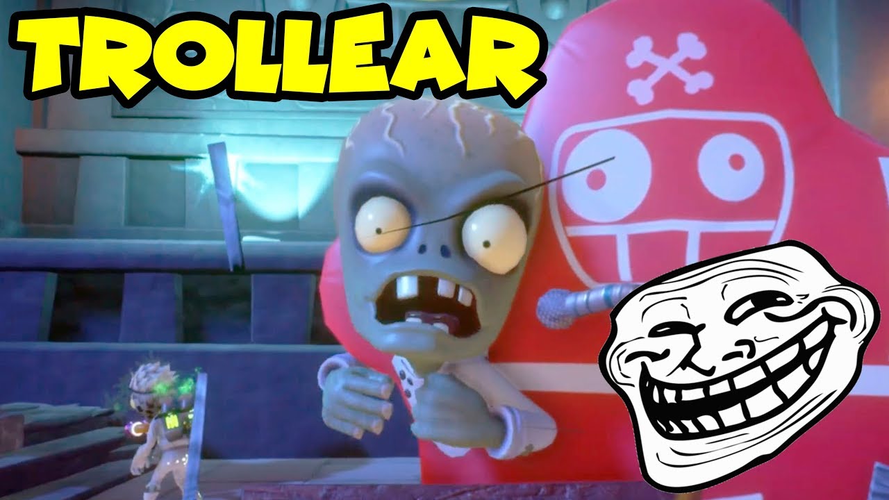 COMO TROLLEAR En Plants Vs Zombies Garden Warfare 2