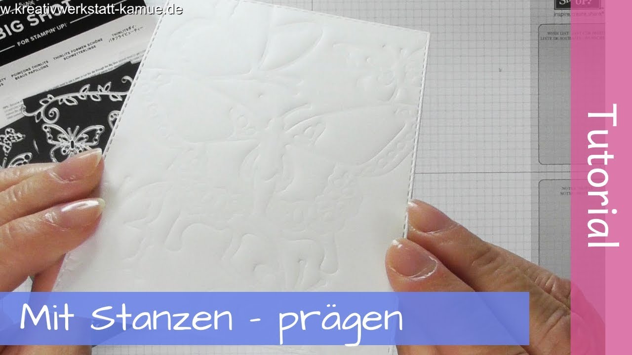 Embossing with cutting dies - Prägen mit Stanzformen - Stampin' Up! - Tutorial - SAB2019