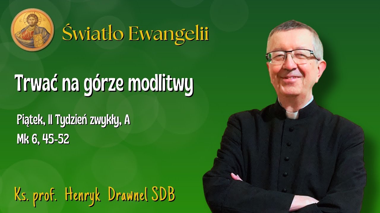 Trwać na górze modlitwy