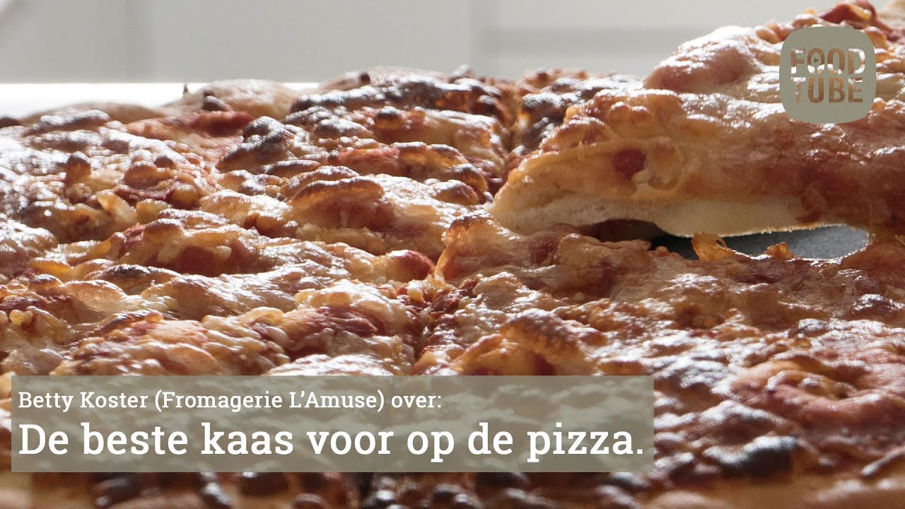 De beste kaas voor op pizza.