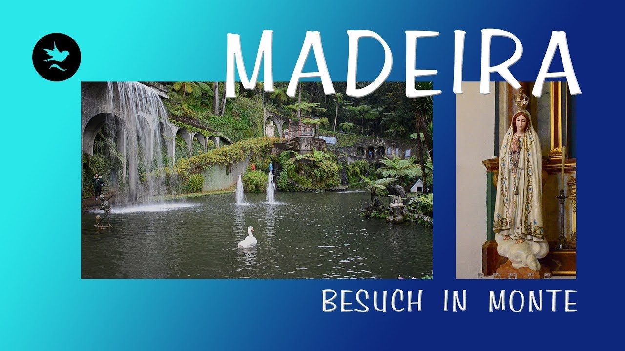 31.12.2018 : Besuch in Monte : Madeira