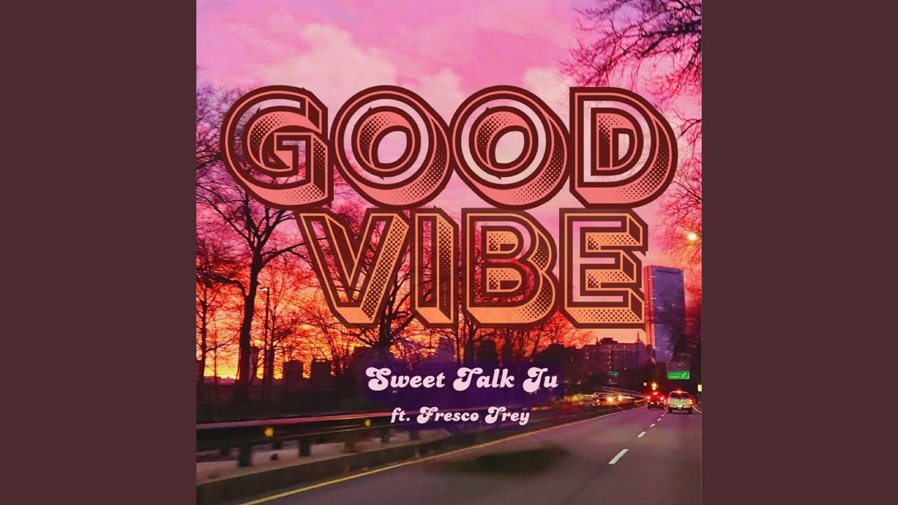 Good Vibe