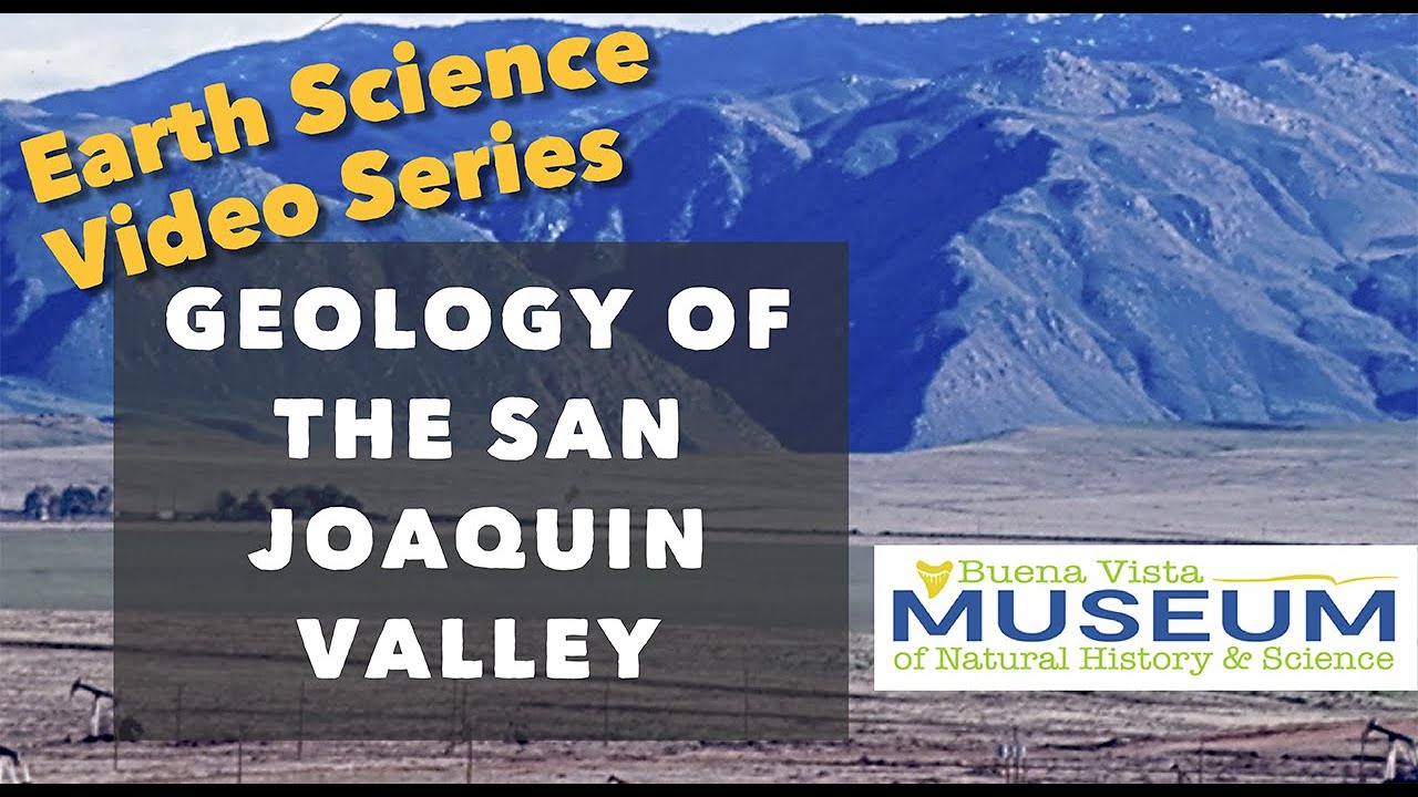 Geology of the San Joaquin Valley