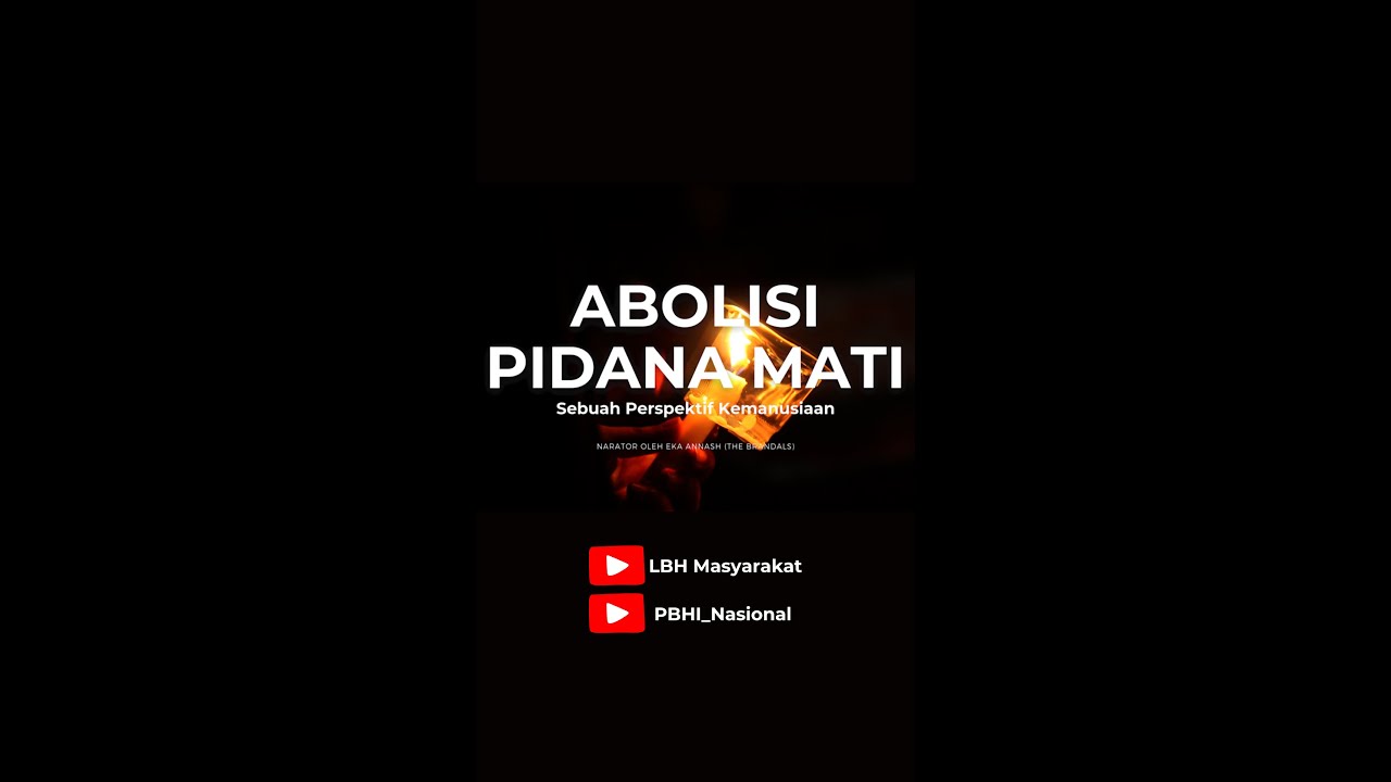 Abolisi Pidana Mati: Sebuah Perspektif Kemanusiaan
