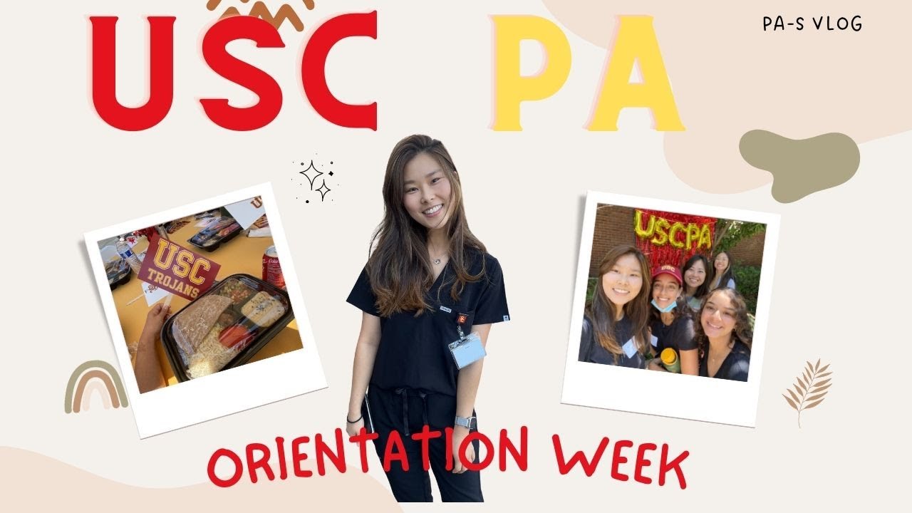 Life of a PA-S | USC PA Program Orientation Week