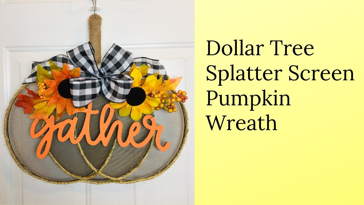 Fall Dollar Tree Splatter Screen Pumpkin DIY Wreath 🌻