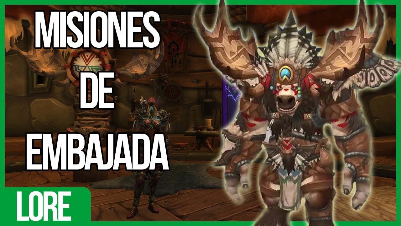 MISIONES DE EMBAJADAS - TAUREN ALTA MONTAÑA [HORDA]