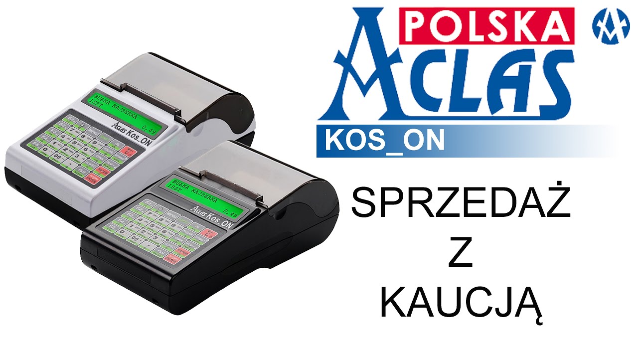 Jak na kasie fiskalnej ACLAS KOS_ON prowadzić sprzedaż z kaucją