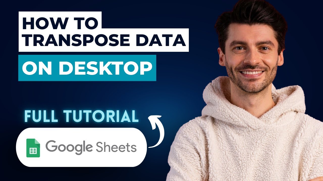 Как транспонировать данные в Google Sheets на компьютере [Полное руководство 2026 года]