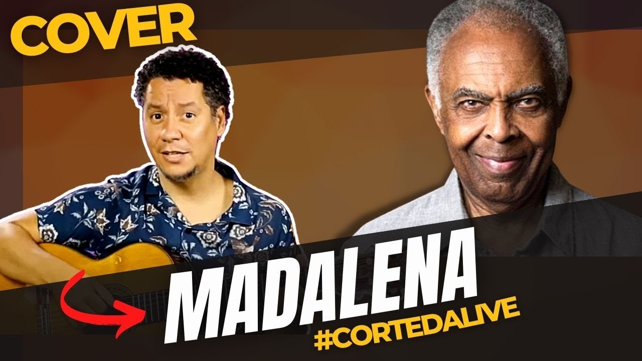 MADALENA - COVER - GILBERTO GIL