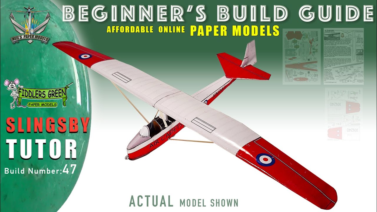 РУКОВОДСТВО ДЛЯ НАЧИНАЮЩИХ - КАК СОБЕРТИРОВАТЬ МОДЕЛЬ FIDDLERS GREEN MODEL SLINGSBY TUTOR