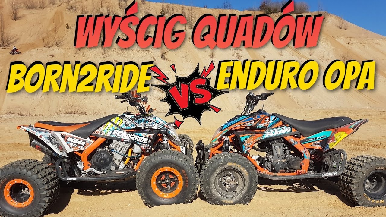 Wyścig quadów z BORN2RIDE vs Enduro Opa / KTM vs KTM / SWAP