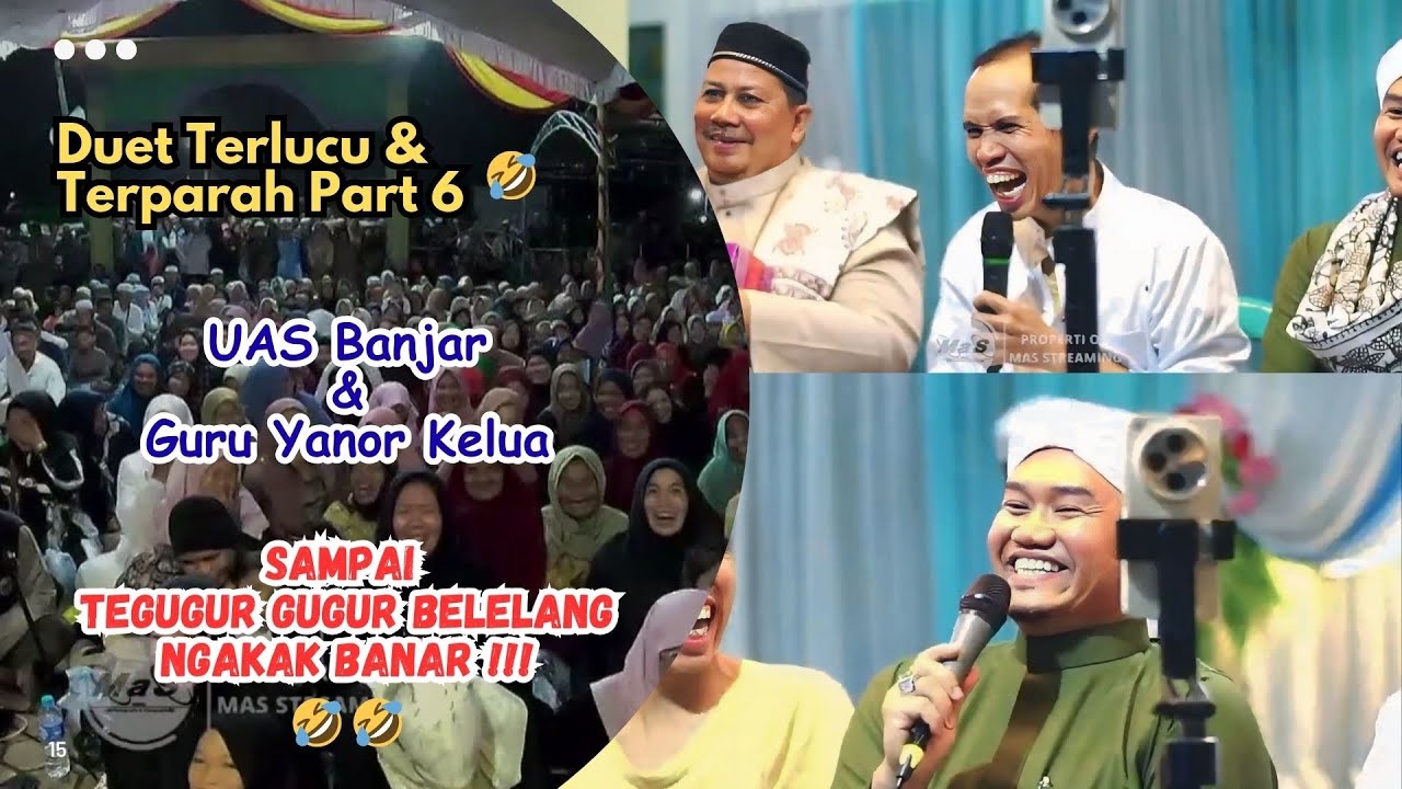 DUET TERLUCU PART 6 | UAS Banjar & Guru Yanor Kelua | Lelang Amal Lucu di Masjid Darul Huda Batola