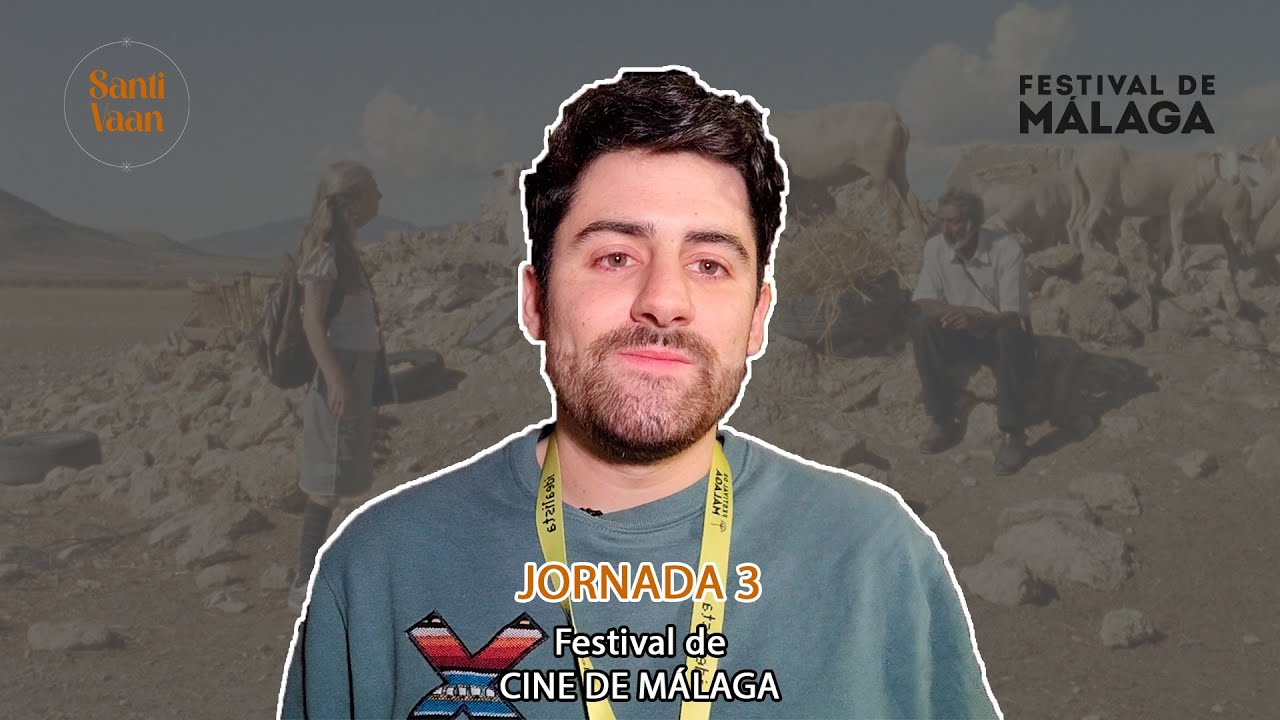 Jornada 3 | Festival de Cine de Málaga 2024