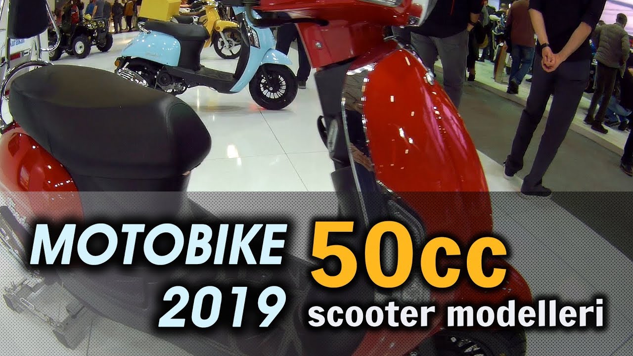 Motobike 2019 / 50cc Scooter Modelleri