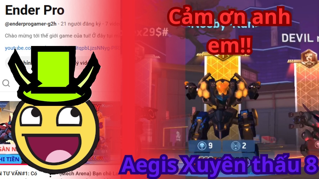 (Mech Arena) Aegis xuyên thấu 8: Công thủ toàn diện 😎- Cảm ơn anh em đã ủng hộ !!!