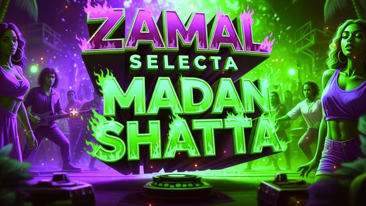 Zamal Selecta Madan Shatta (dancehall shatta 2026)