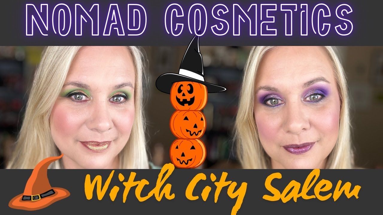 *NEW* Witch Salem City collection from Nomad Cosmetics!  2 Looks! And a lotta chit chat!