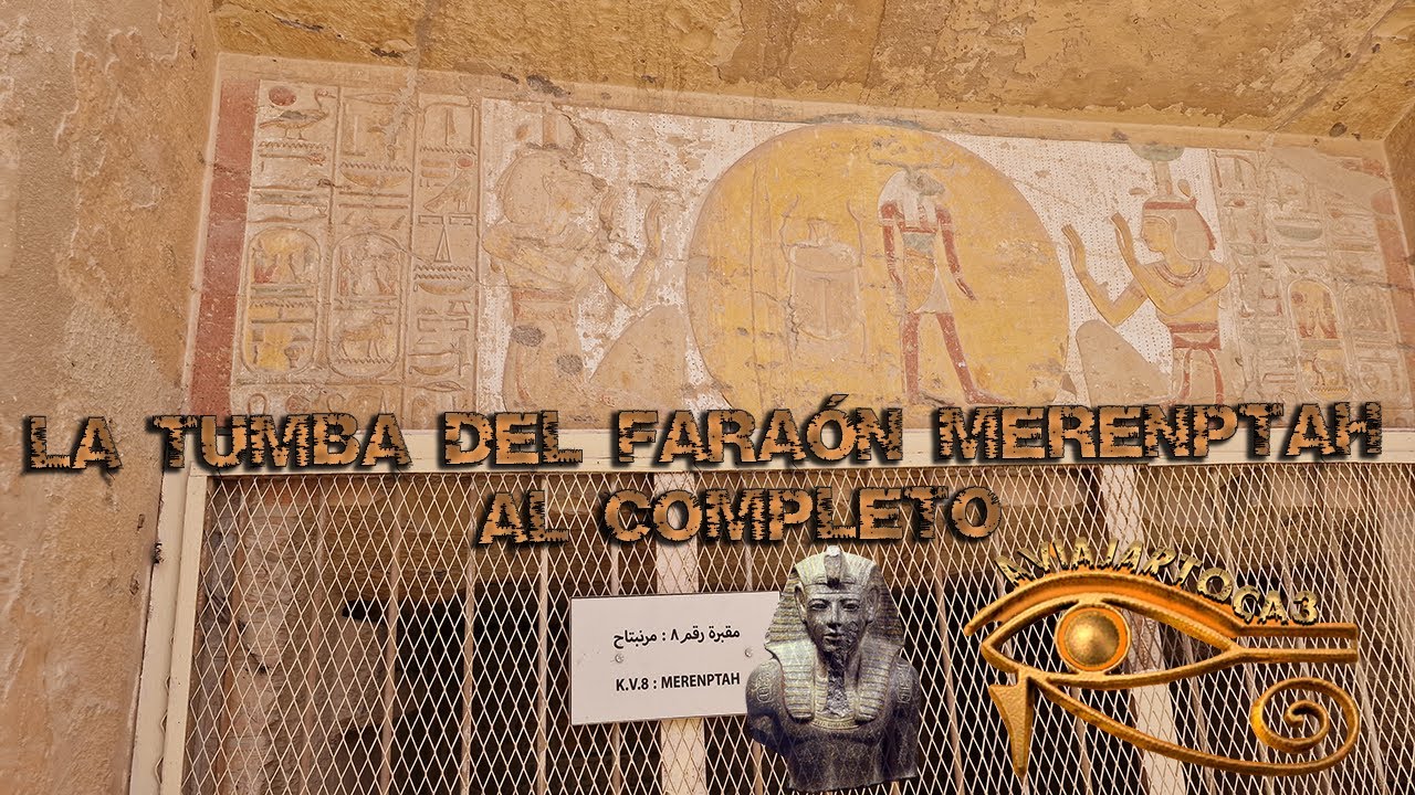 Tumba del FARA&Oacute;N MERENPTAH AL COMPLETO