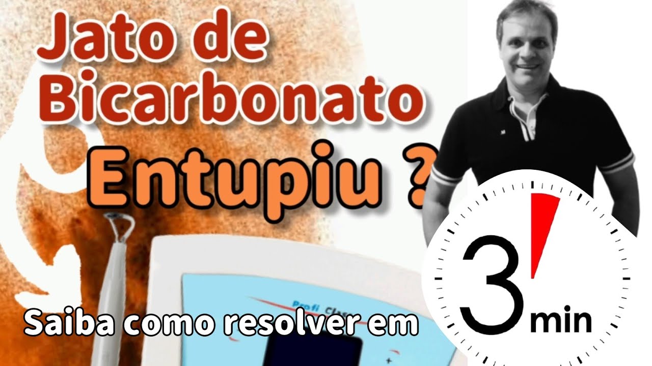 Entupiu o Jato de Bicarbonato ? Resolva em 3 minutos.
