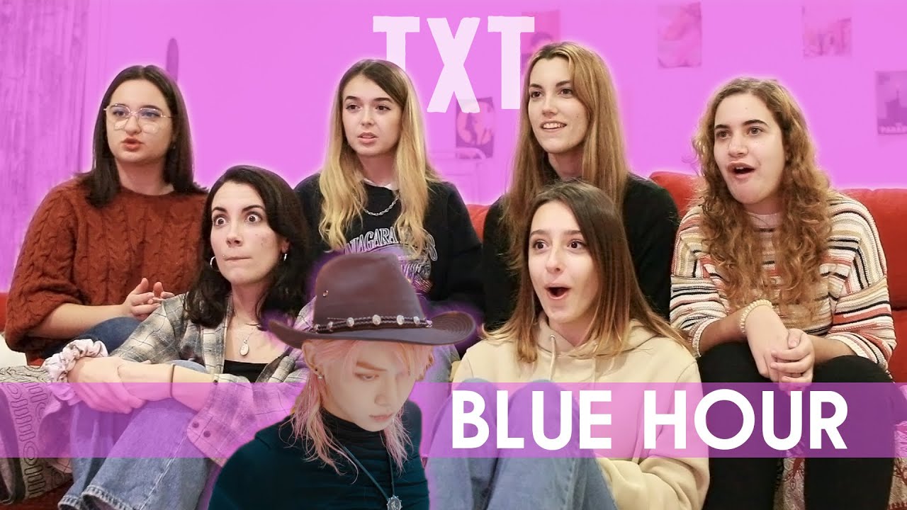 TXT (투모로우바이투게더) - BLUE HOUR (5시 53분의 하늘에서 발견한 너와 나) MV | Spanish college students REACTION (ENG SUB)