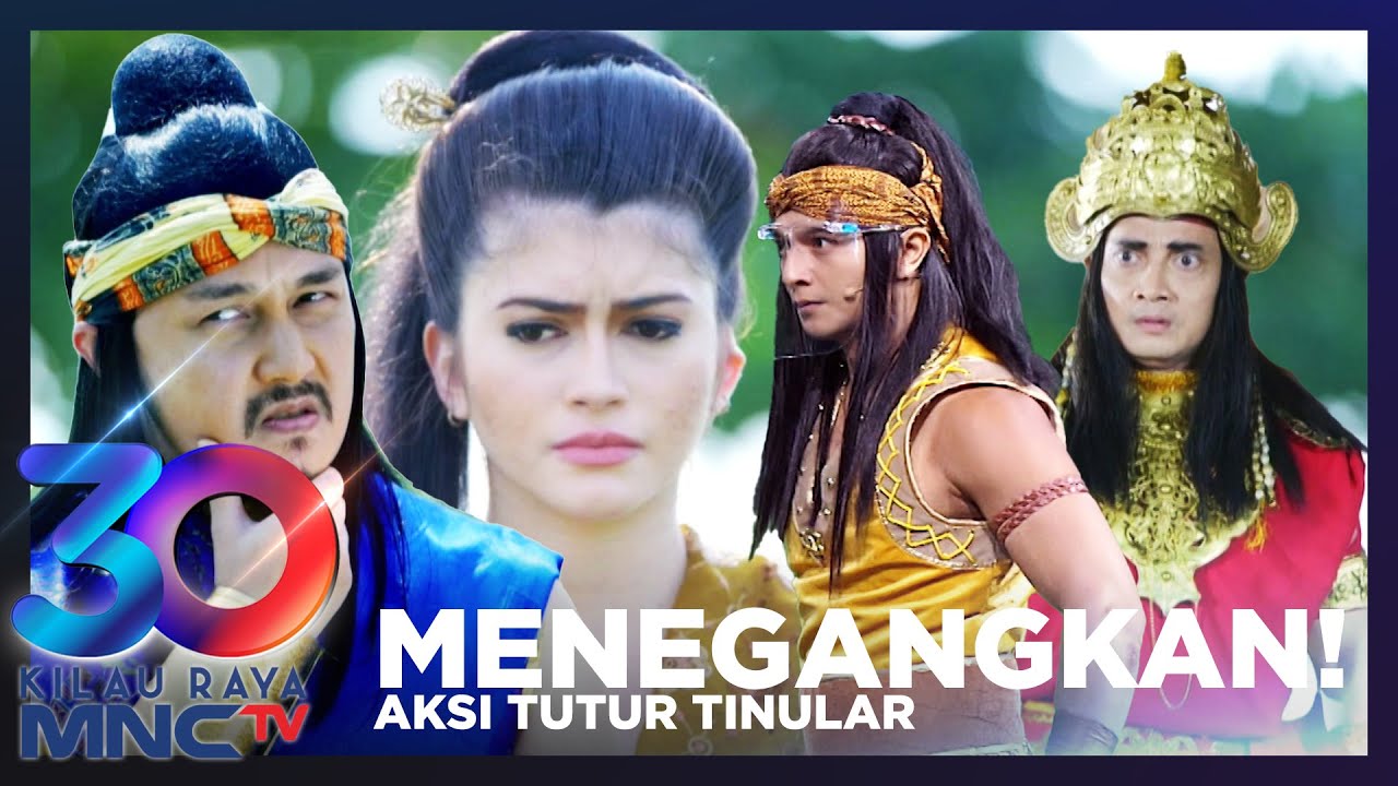 PALING DITUNGGU! AKSI MENEGANGKAN TUTUR TINULAR  | KILAU RAYA 30 MNCTV