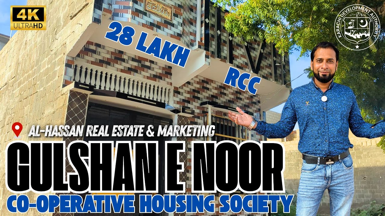 Gulshan e Noor Cooperate Housing Society 28 Lac ka ghar | Al Hassan Real Estate & Marketing