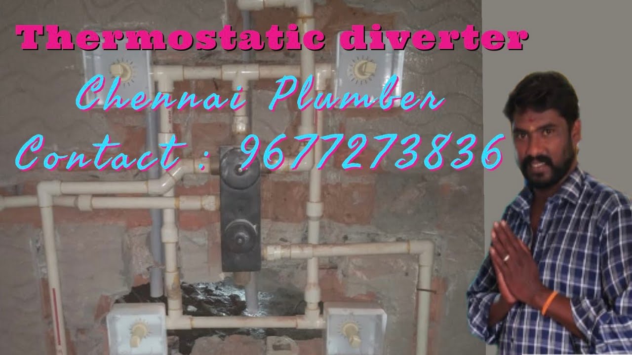Thermostatic valve(four way Diverter installation)@muthuplumber8249 /Chennai Plumber /Mob:9677273836