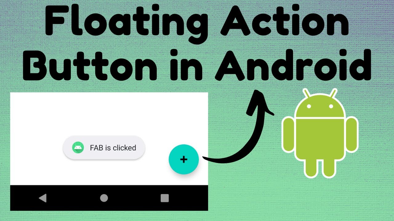 Floating Action Button (Part 1) | TechViewHub | Android Studio