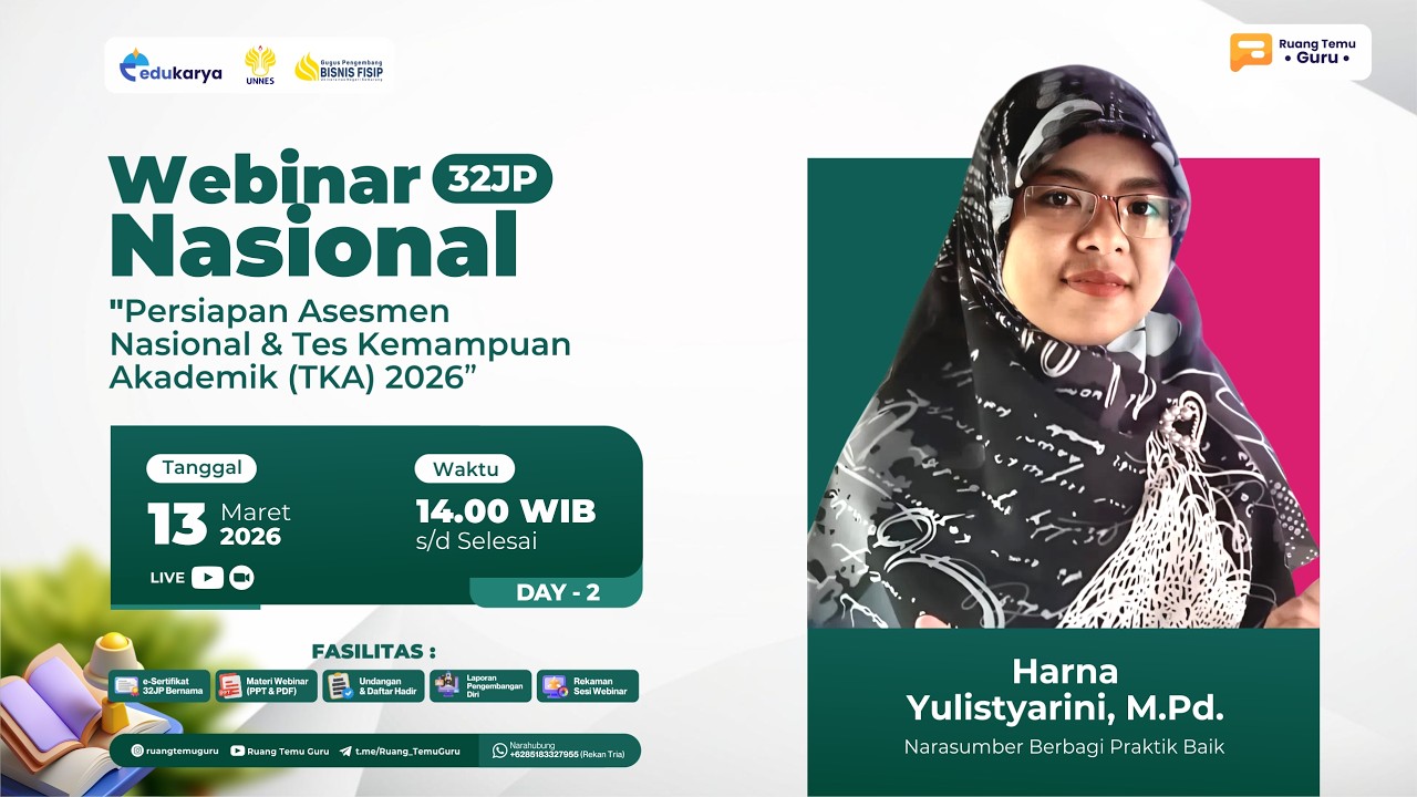 H2: Webinar Nasional 32JP Persiapan Asesmen Nasional & Tes Kemampuan Akademik (TKA) 2026