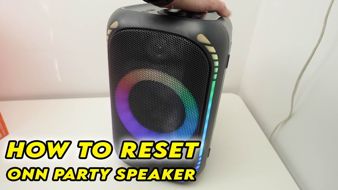 How to Reset Your Onn Party Bluetooth Speaker