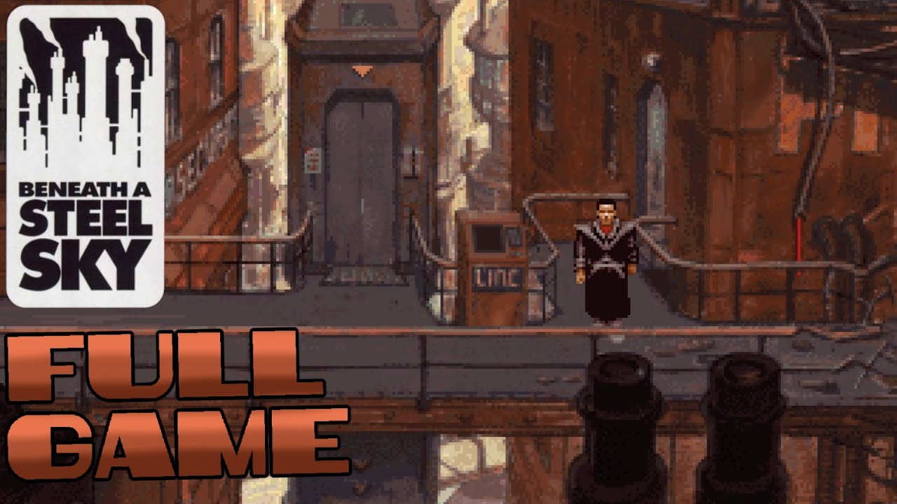 Beneath a Steel Sky - Full Game Longplay (No Commentary)