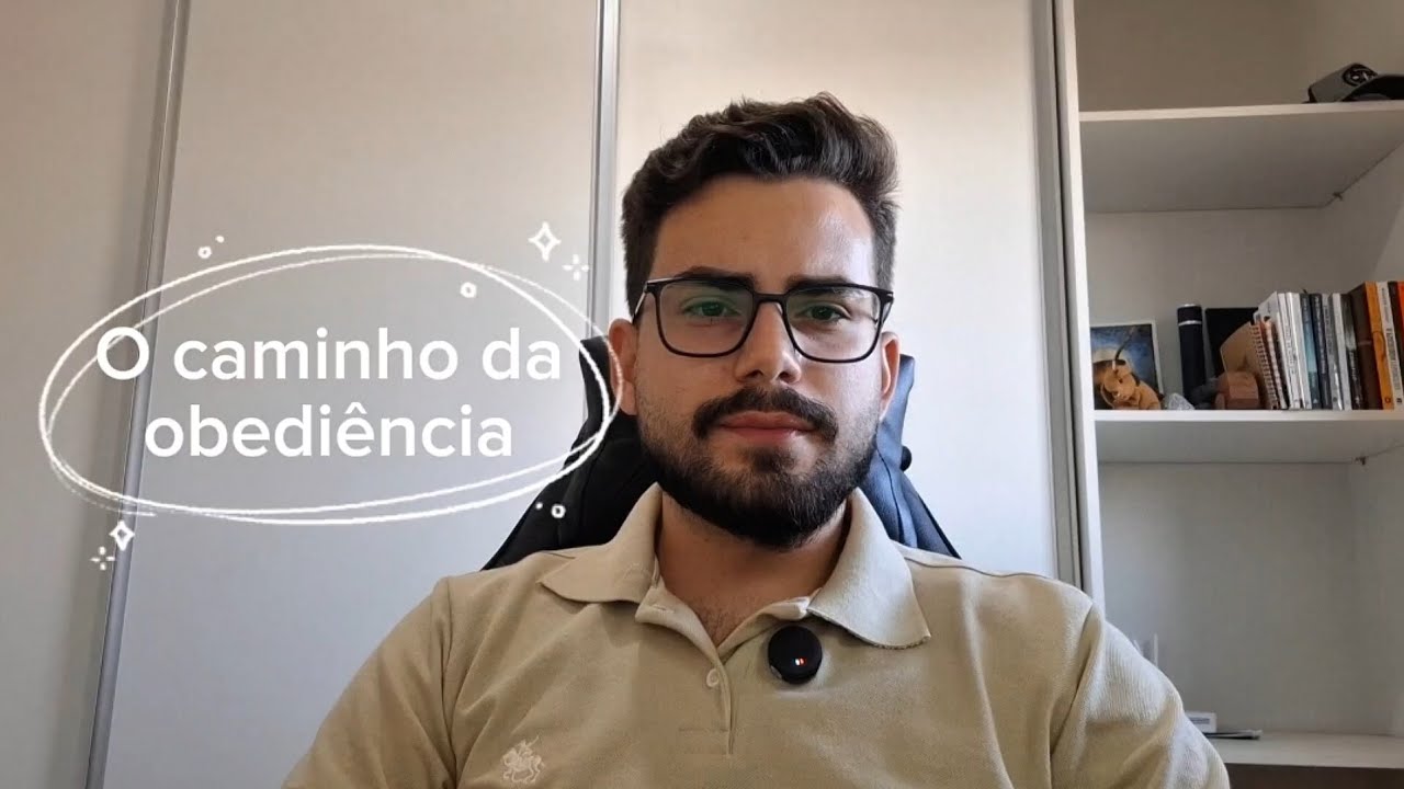 O CAMINHO DA OBEDIÊNCIA 