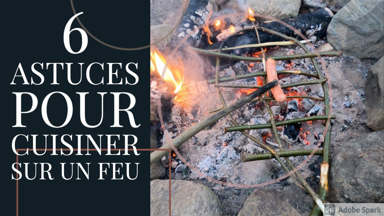 Comment CUISINER SUR UN FEU
