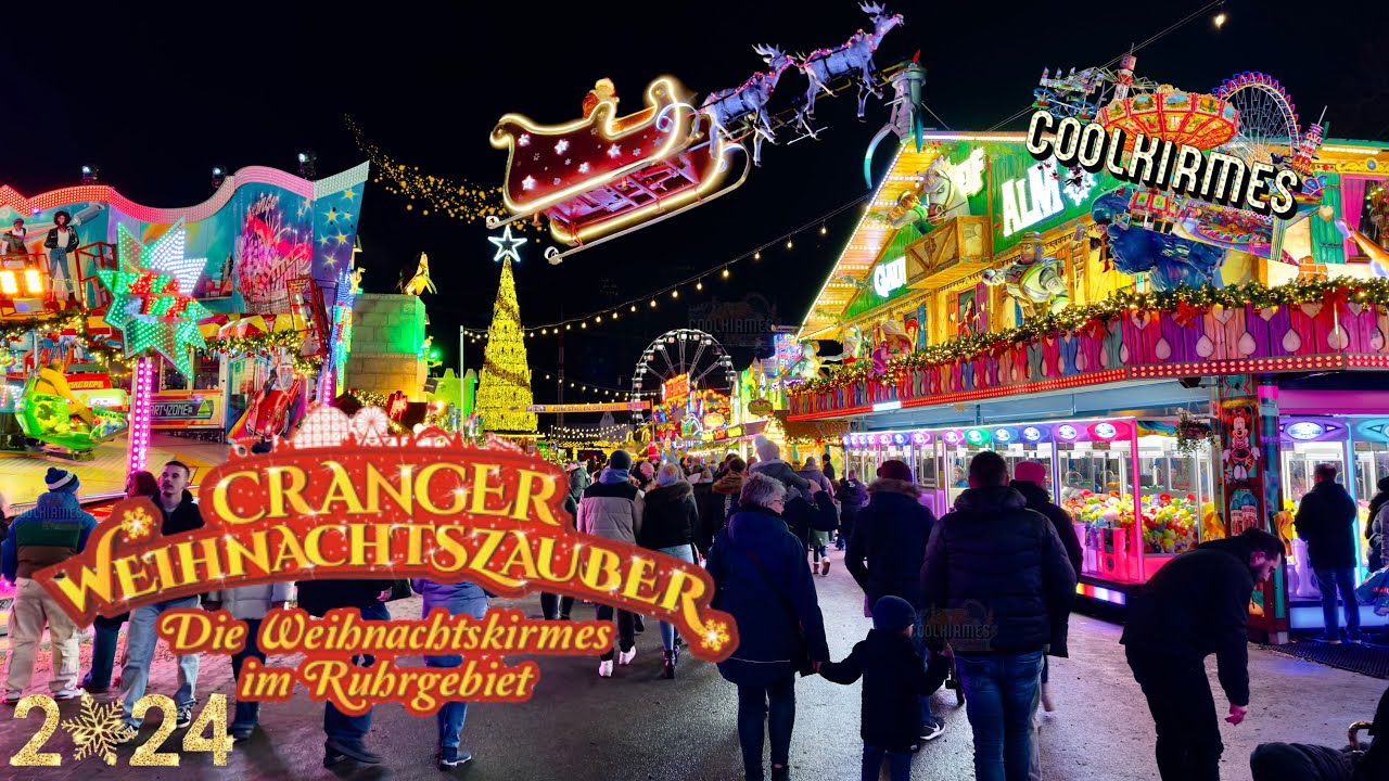 Cranger Weihnachtszauber 2024 - Weihnachten im Ruhrgebiet [ Werbung ] - Clip by CoolKirmes