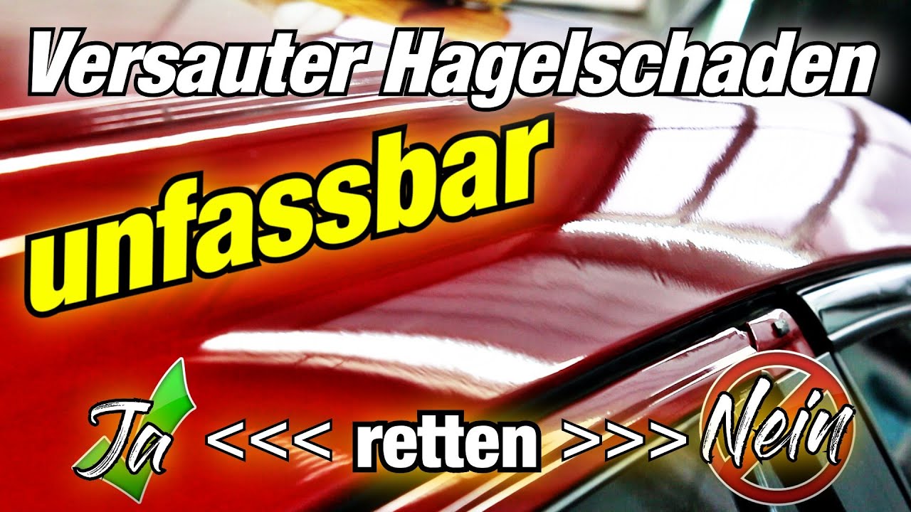 Der versaute Hagelschaden | unfassbar | Kann man das noch retten | Ausbeultechnik Ullrich