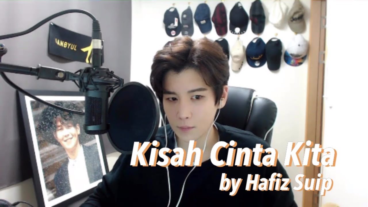 Hafiz Suip - Kisah Cinta Kita (Live Cover by HAN BYUL)