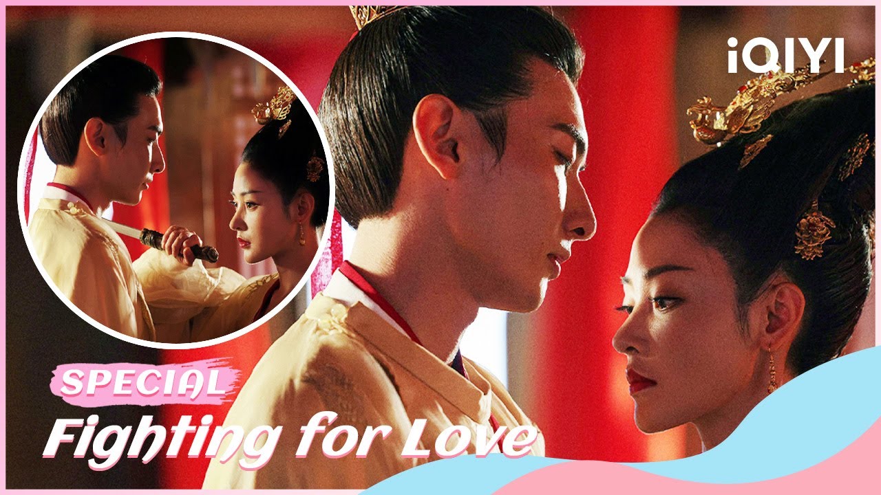 Special：A Mai & Chang Yuqing✨Love without Restraint💔 | Fighting for Love | iQIYI Romance