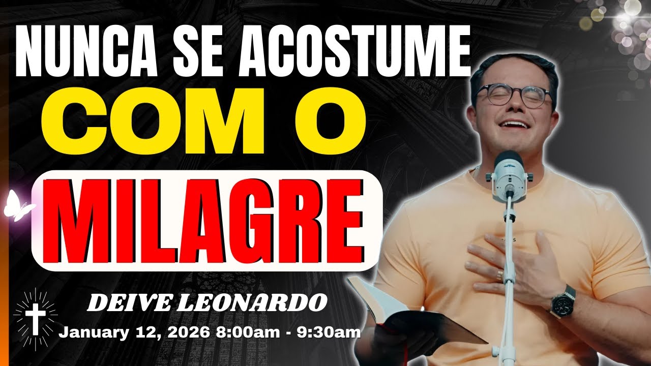 Como Viver um Milagre Todos os Dias? Não Deixe a Gratidão Esquecer | Deive Leonardo