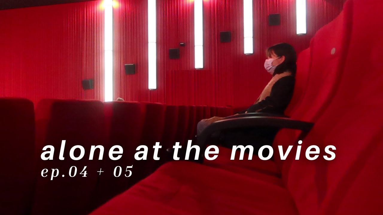 GOING TO THE CINEMA ALONE - SELF CARE, PAINTING, REAL TALK - Spending Time Alone ep. 6