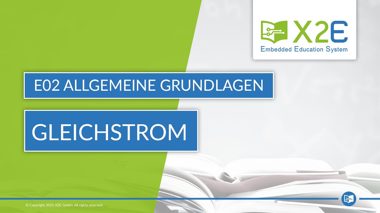 Gleichstrom - E02 Allgemeine Grundlagen