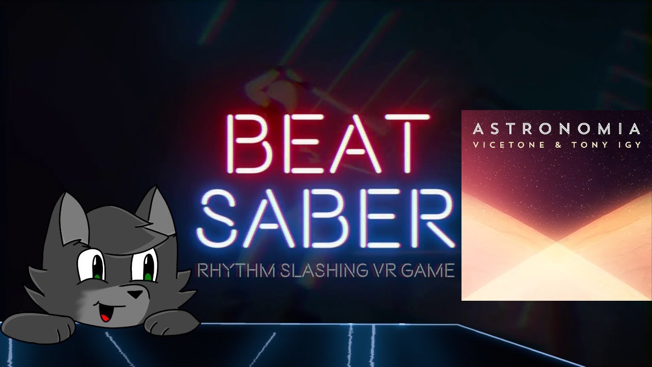Beat Saber - Vicetone & Tony Igy 