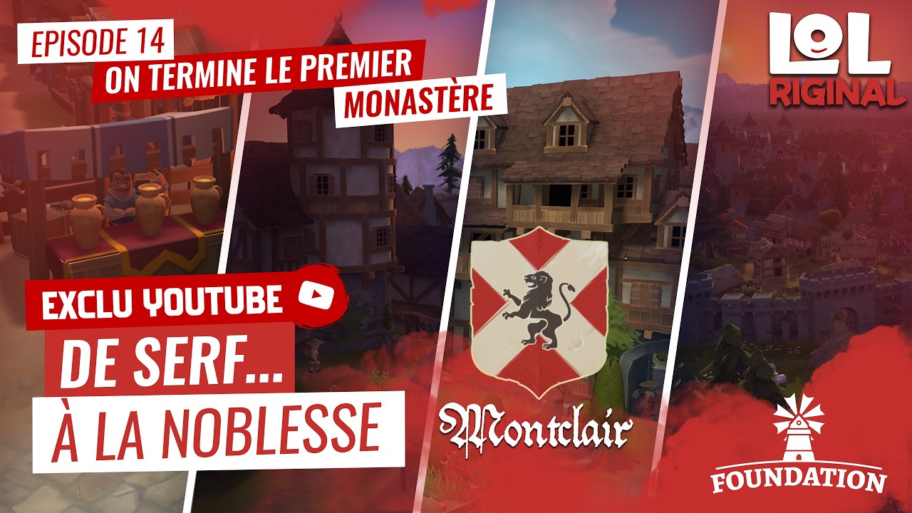 Foundation – Montclair - Épisode 14 : On termine le premier monastère • No Commentary