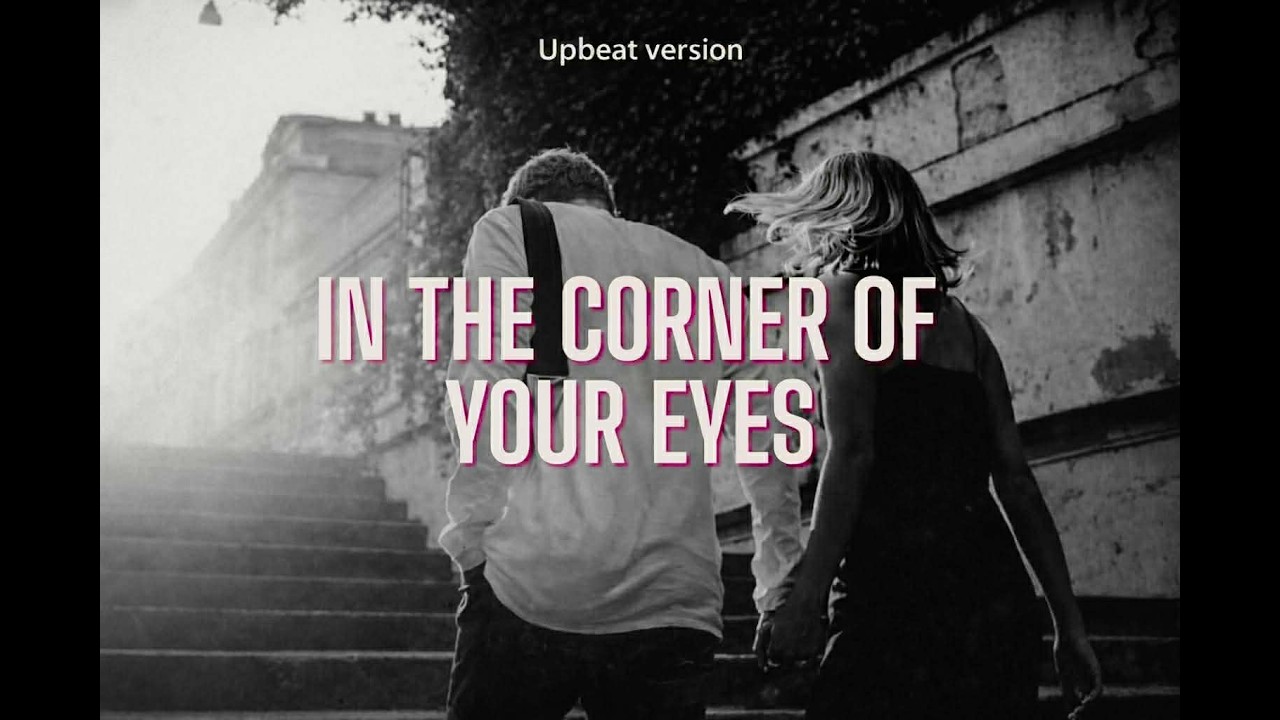 In The Corner Of Your Eyes (Upbeat Version ) | 2AM Drive | Deep Emotional House