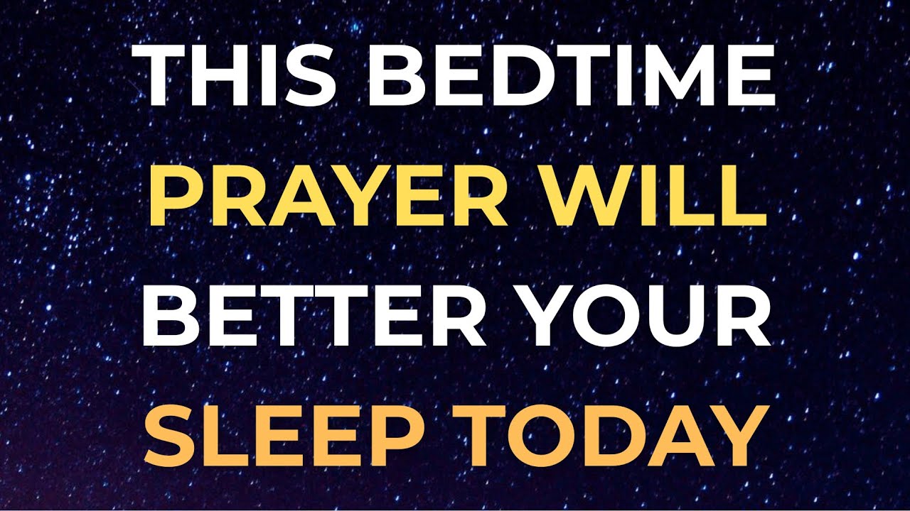 See What Happens After Praying This Bedtime Prayer Tonight