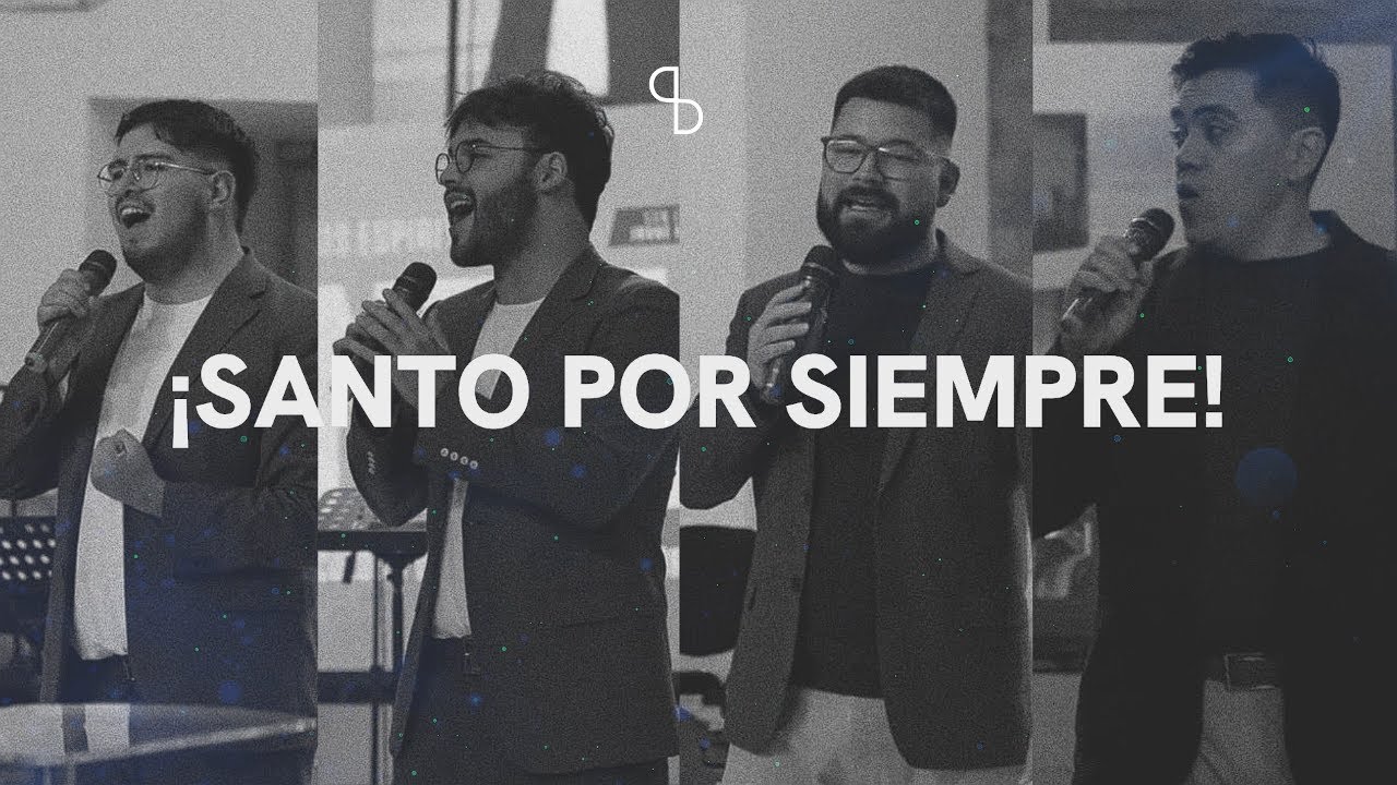 Santo Por Siempre (Holy Forever) - Siervos de Dios
