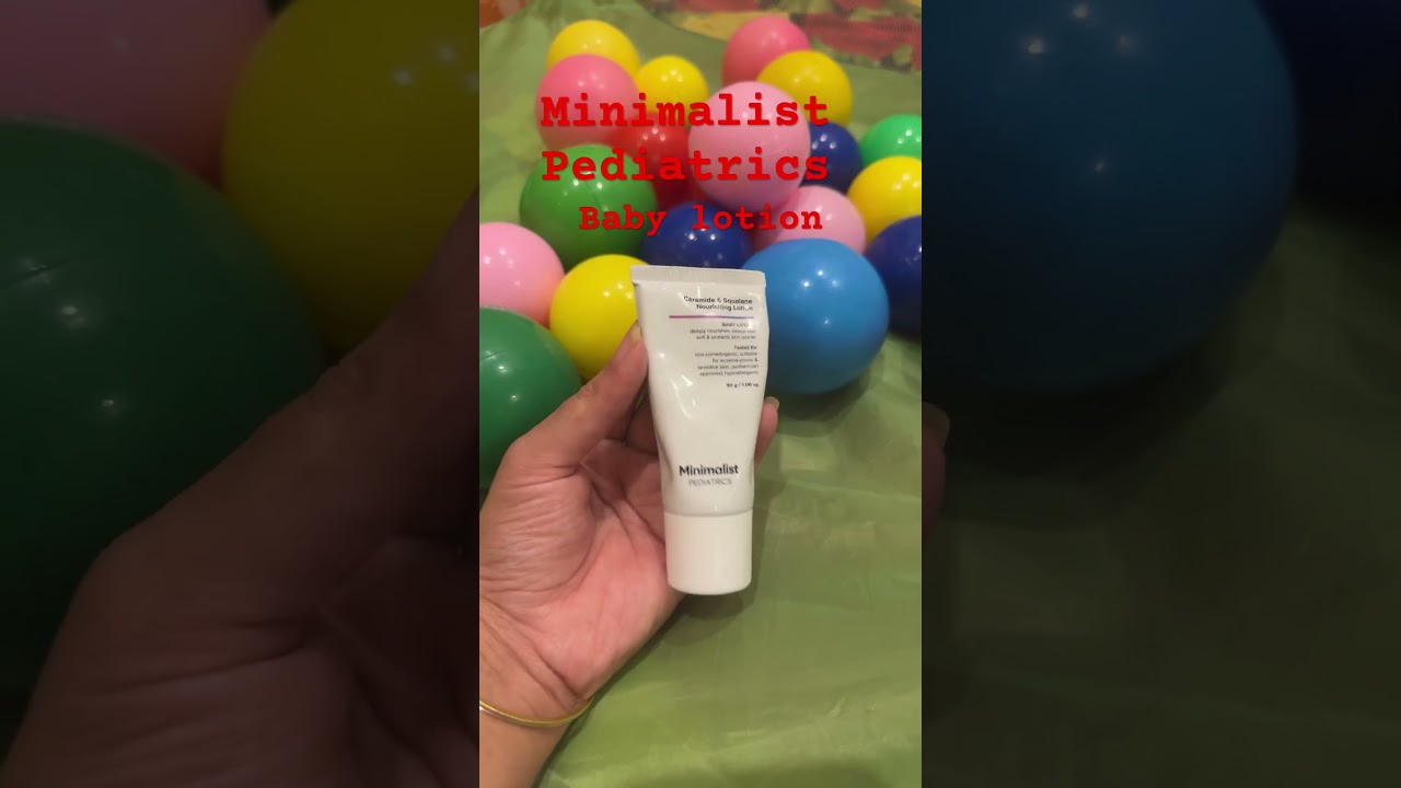 #minimalist #baby #pediatrics #babylotion  #kids #kidsvideo #infant #babyshorts #babylove