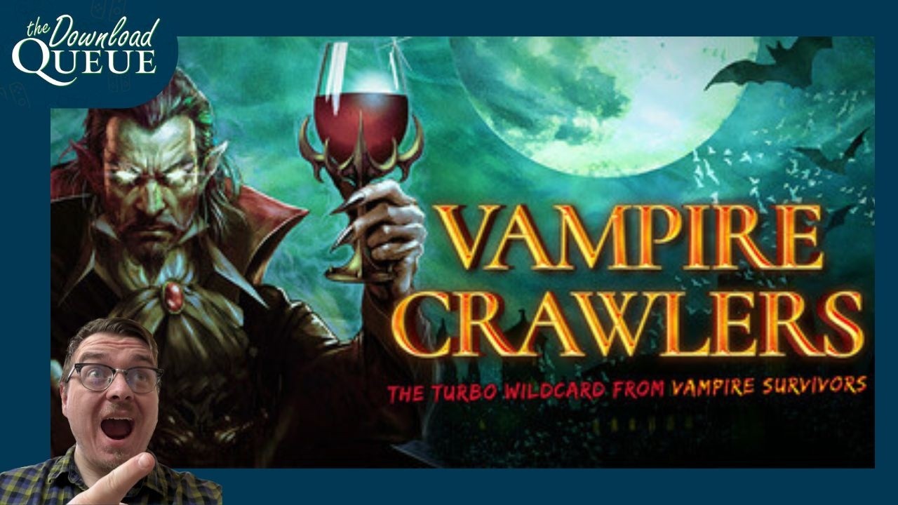 Will Vampire Crawlers be a handful in 2026?