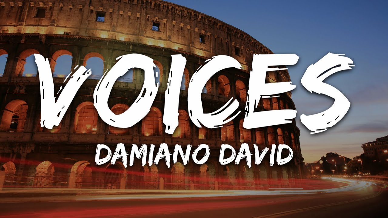 Damiano David - Voices (Lyrics/Testo)