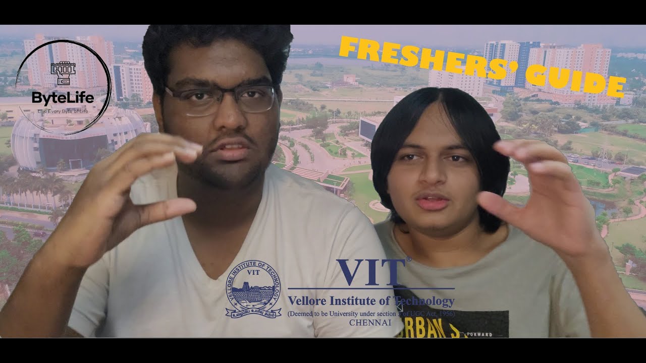 VIT Chennai Freshers' Guide: Join Our Supportive&nbsp;Community!